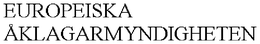 EUROPEISKA ÅKLAGARMYNDIGHETEN trademark