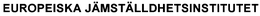 EUROPEISKA JÄMSTÄLLDHETSINSTITUTET trademark