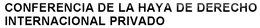 CONFERENCIA DE LA HAYA DE DERECHO INTERNACIONAL PRIVADO trademark