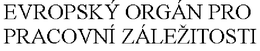 EVROPSKÝ ORGÁN PRO PRACOVNÍ ZÁLEITOSTI trademark
