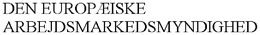 DEN EUROPÆISKE ARBEJDSMARKEDSMYNDIGHED trademark