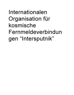 INTERNATIONALEN ORGANISATION FÜR KOSMISCHE FERNMELDEVERBINDUNGEN "INTERSPUTNIK" trademark