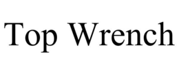 TOP WRENCH trademark
