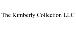 THE KIMBERLY COLLECTION LLC trademark