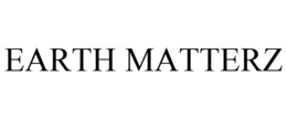 EARTH MATTERZ trademark