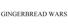 GINGERBREAD WARS trademark