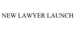 NEW LAWYER LAUNCH trademark
