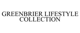 GREENBRIER LIFESTYLE COLLECTION trademark