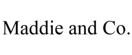 MADDIE AND CO. trademark
