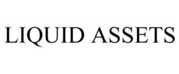 LIQUID ASSETS trademark