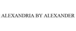 ALEXANDRIA BY ALEXANDER trademark