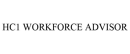 HC1 WORKFORCE ADVISOR trademark