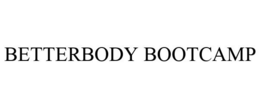 BETTERBODY BOOTCAMP trademark