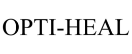 OPTI-HEAL trademark