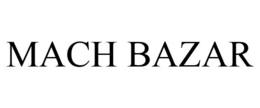 MACH BAZAR trademark