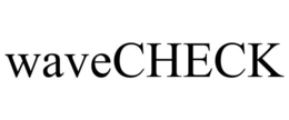 WAVECHECK trademark