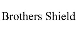 BROTHERS SHIELD trademark