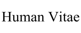 HUMAN VITAE trademark