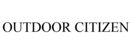 OUTDOOR CITIZEN trademark