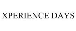 XPERIENCE DAYS trademark