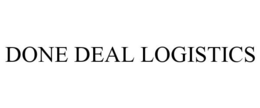 DONE DEAL LOGISTICS trademark