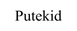 PUTEKID trademark