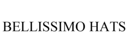 BELLISSIMO HATS trademark