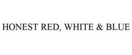 HONEST RED, WHITE & BLUE trademark