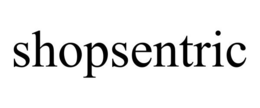 SHOPSENTRIC trademark