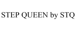 STEP QUEEN BY STQ trademark