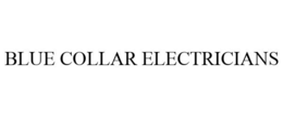 BLUE COLLAR ELECTRICIANS trademark