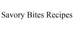SAVORY BITES RECIPES trademark