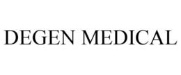 DEGEN MEDICAL trademark
