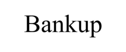 BANKUP trademark