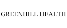 GREENHILL HEALTH trademark