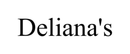 DELIANA'S trademark