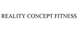 REALITY CONCEPT FITNESS trademark