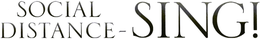 SOCIAL DISTANCE-SING! trademark