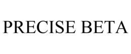 PRECISE BETA trademark
