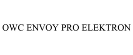 OWC ENVOY PRO ELEKTRON trademark