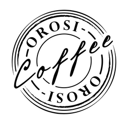 OROSI COFFEE OROSI trademark