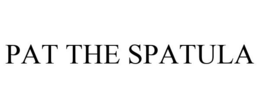PAT THE SPATULA trademark