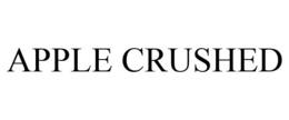 APPLE CRUSHED trademark