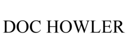 DOC HOWLER trademark