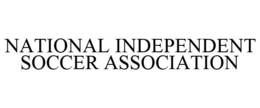 NATIONAL INDEPENDENT SOCCER ASSOCIATION trademark
