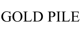 GOLD PILE trademark