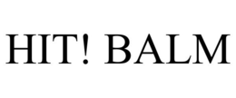 HIT! BALM trademark