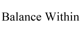 BALANCE WITHIN trademark