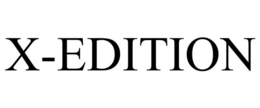 X-EDITION trademark