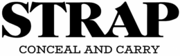 STRAP CONCEAL AND CARRY trademark